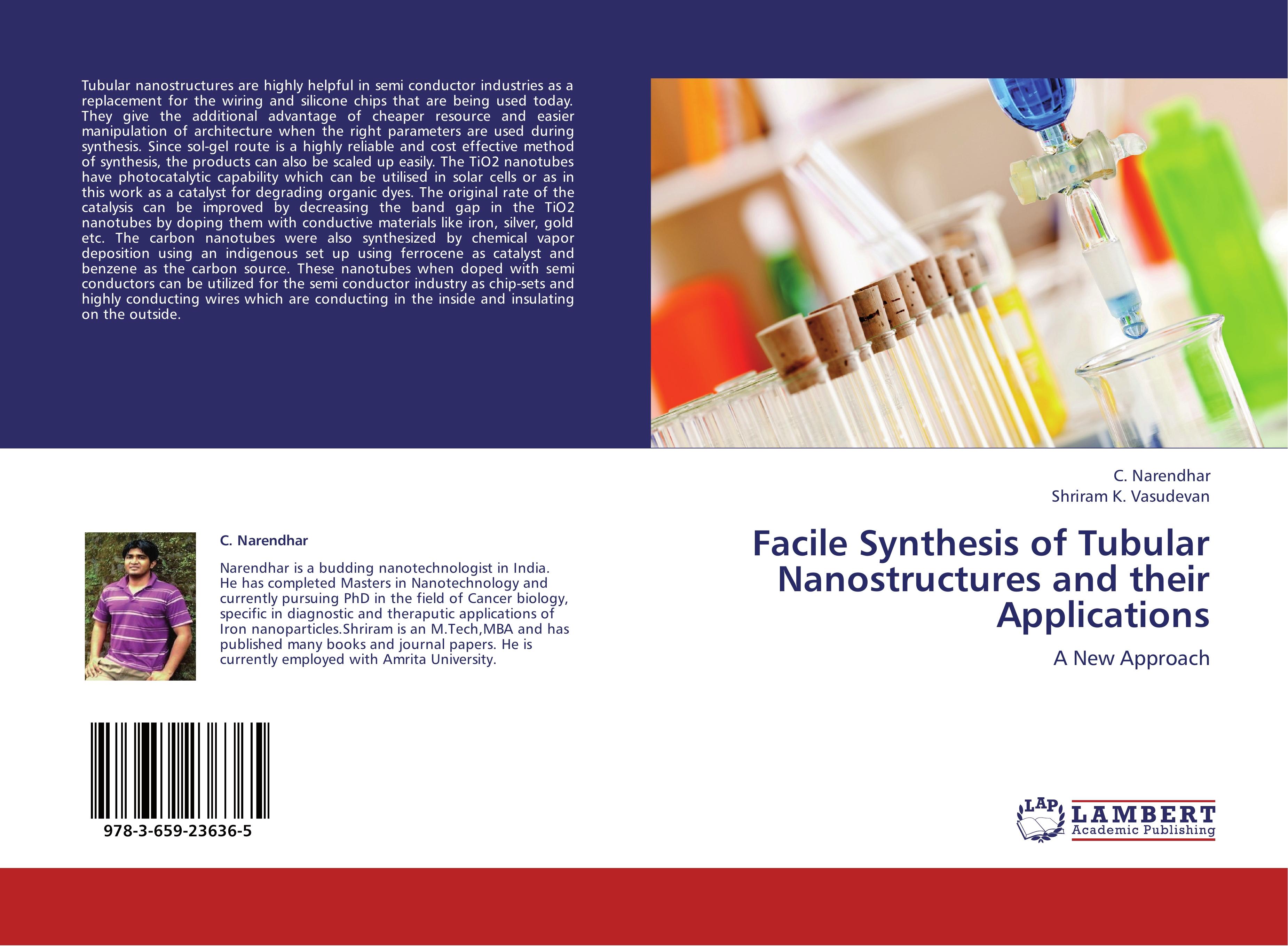 Facile Synthesis of Tubular Nanostructures and their Applications