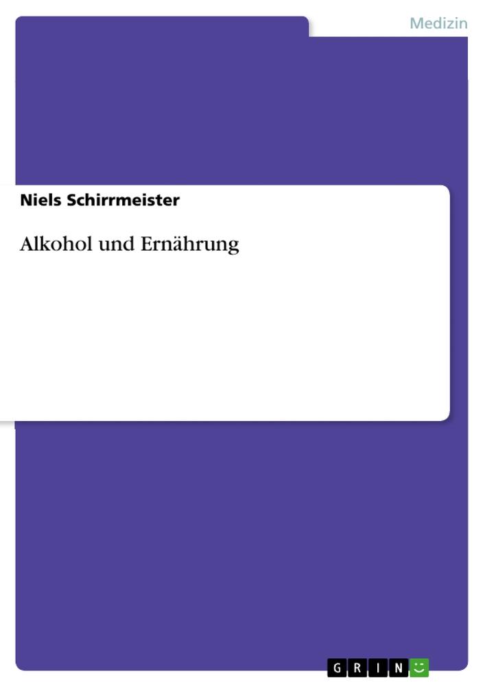 Alkohol und Ernährung