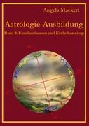 Astrologie-Ausbildung, Band 9