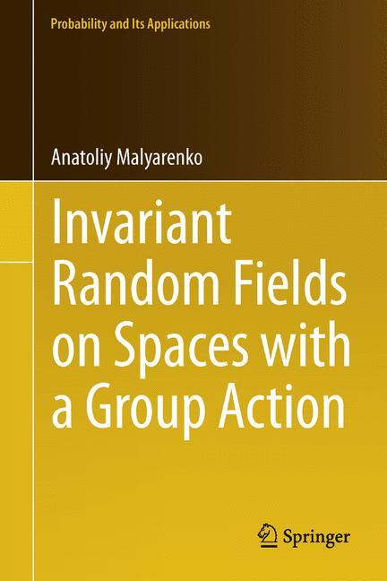 Invariant Random Fields on Spaces with a Group Action