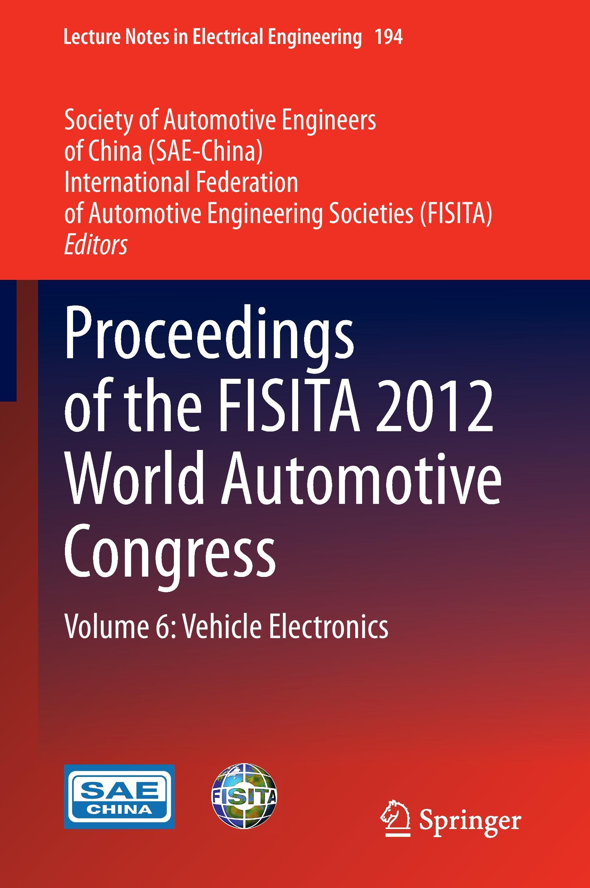 Proceedings of the FISITA 2012 World Automotive Congress