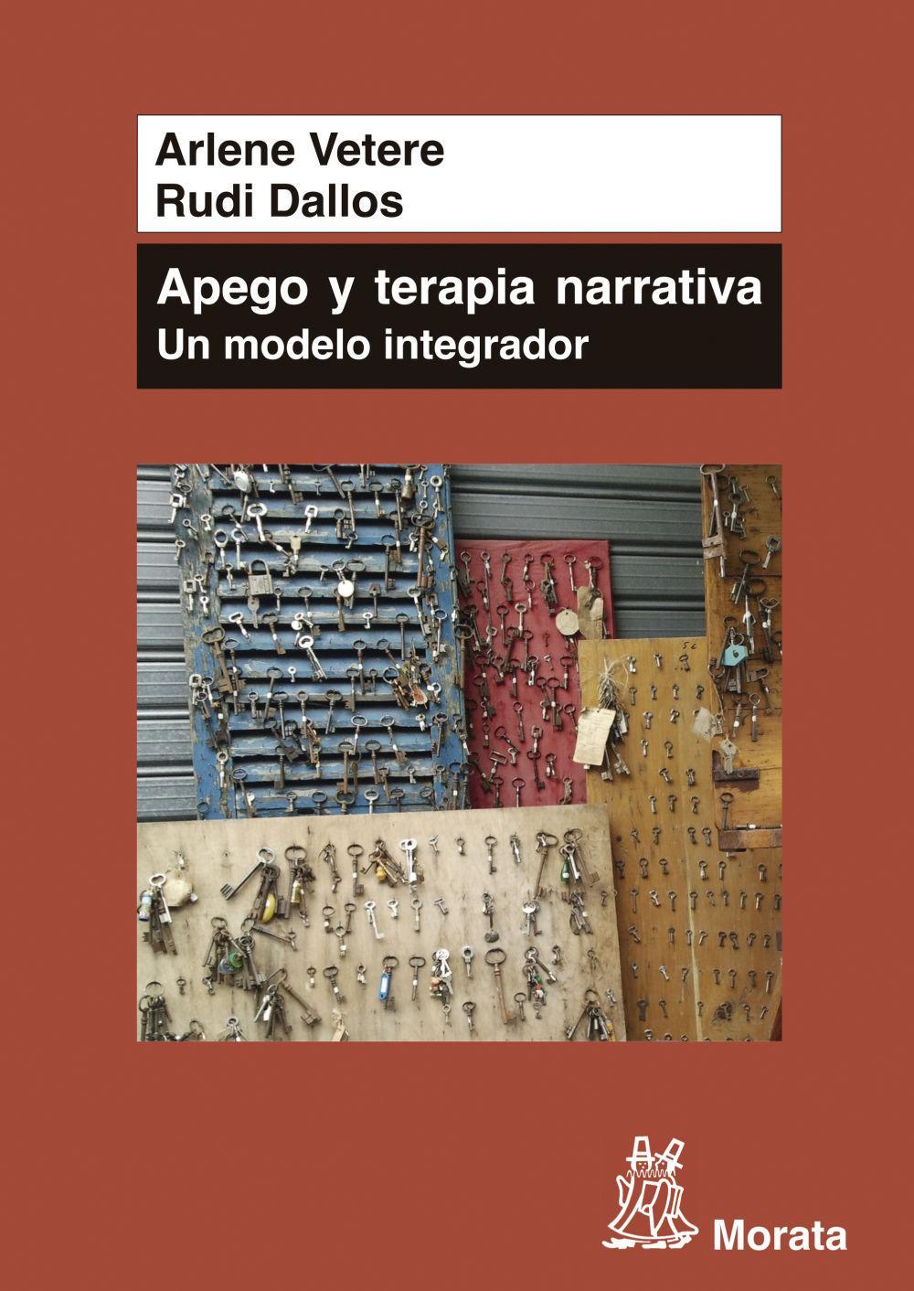 Apego y terapia narrativa : un modelo integrador