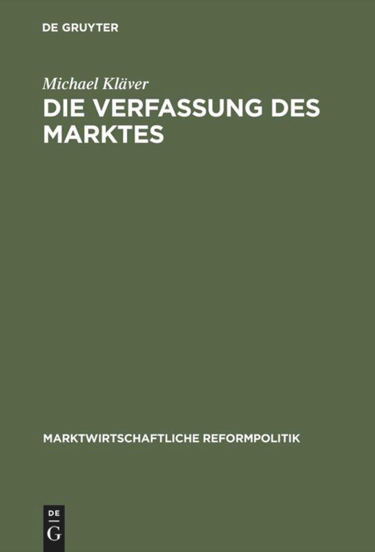 Die Verfassung des Marktes