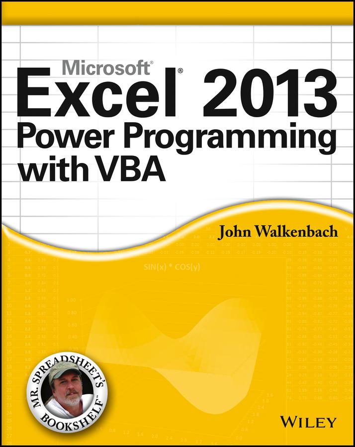 Excel 2013 Power Programming with VBA