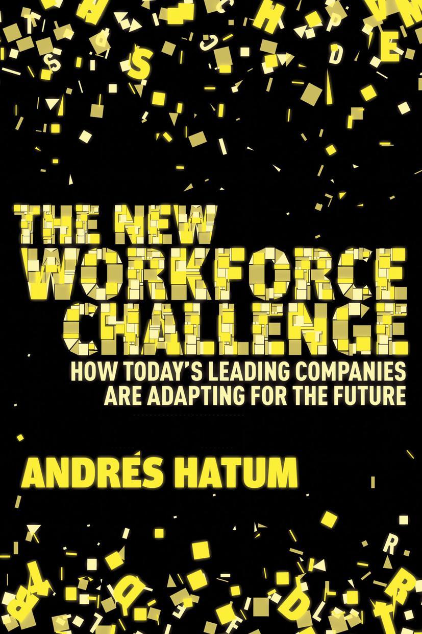 The New Workforce Challenge