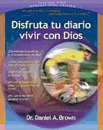 Disfruta Tu Diario Vivir Con Dios