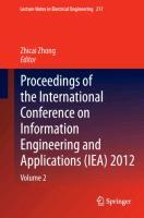 Proceedings of the International Conference on Information Engineering and Applications (IEA) 2012