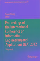 Proceedings of the International Conference on Information Engineering and Applications (Iea) 2012: Volumes 1-5