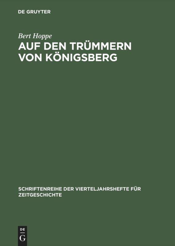 Auf den Trümmern von Königsberg