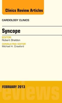 Syncope, an Issue of Cardiology Clinics