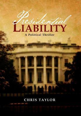 Presidential Liability