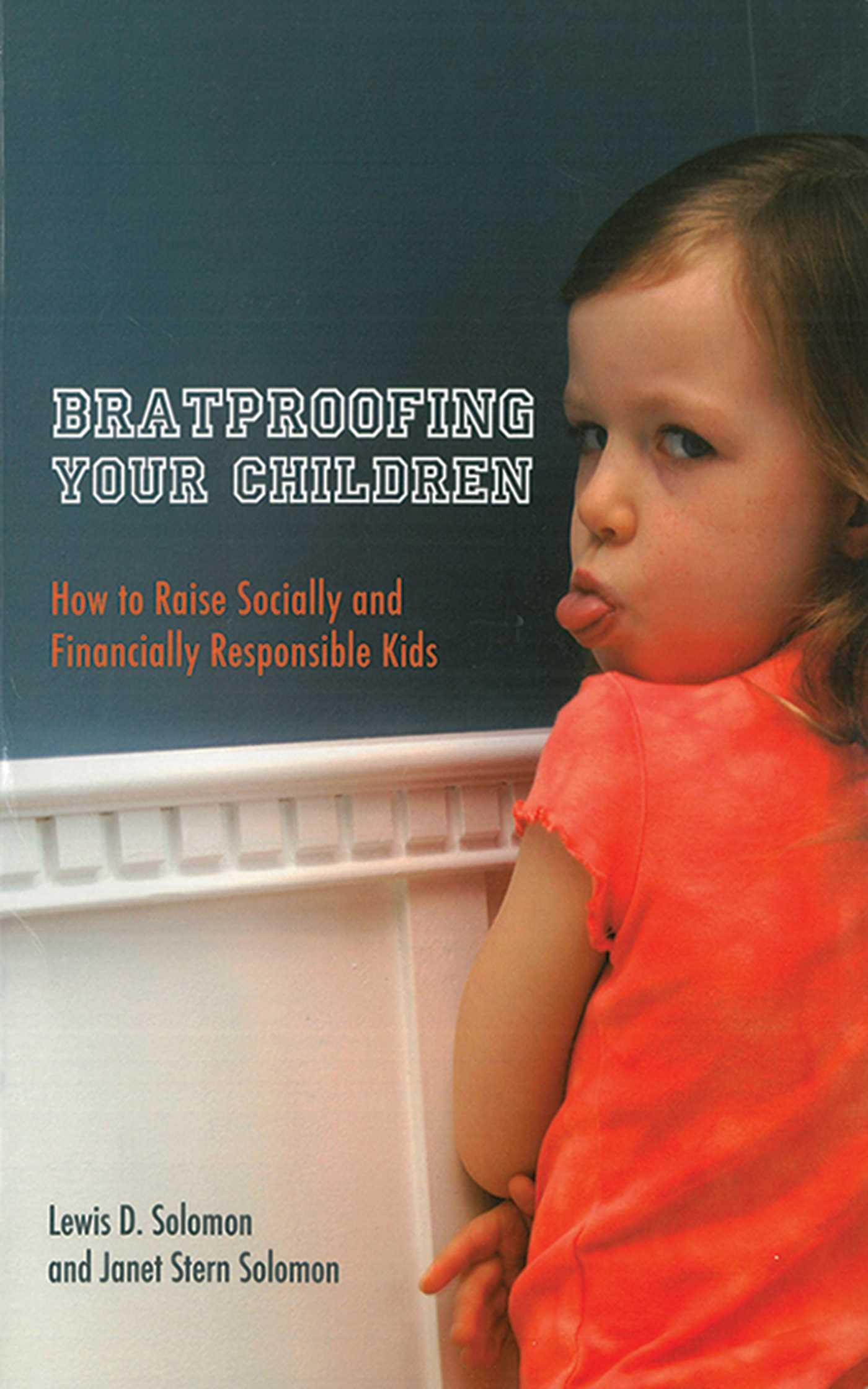 Bratproofing Your Children