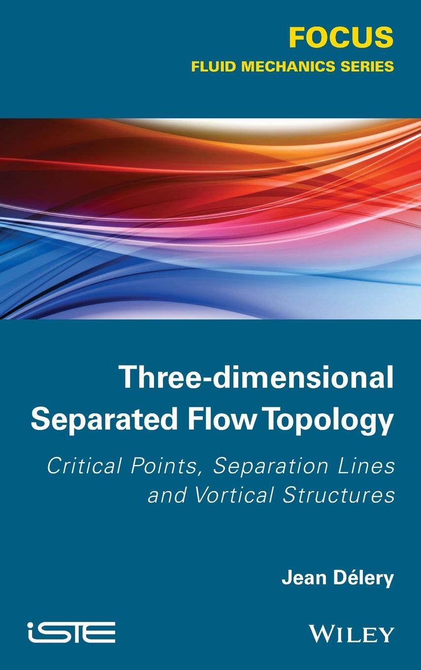 Three-Dimensional Separated Flow Topology