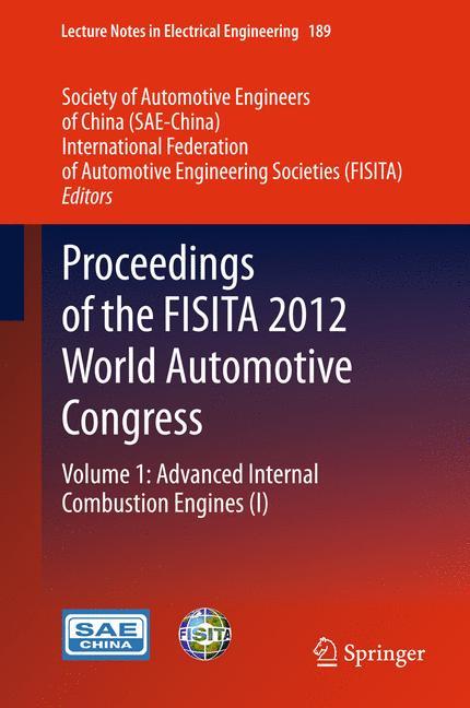 Proceedings of the FISITA 2012 World Automotive Congress