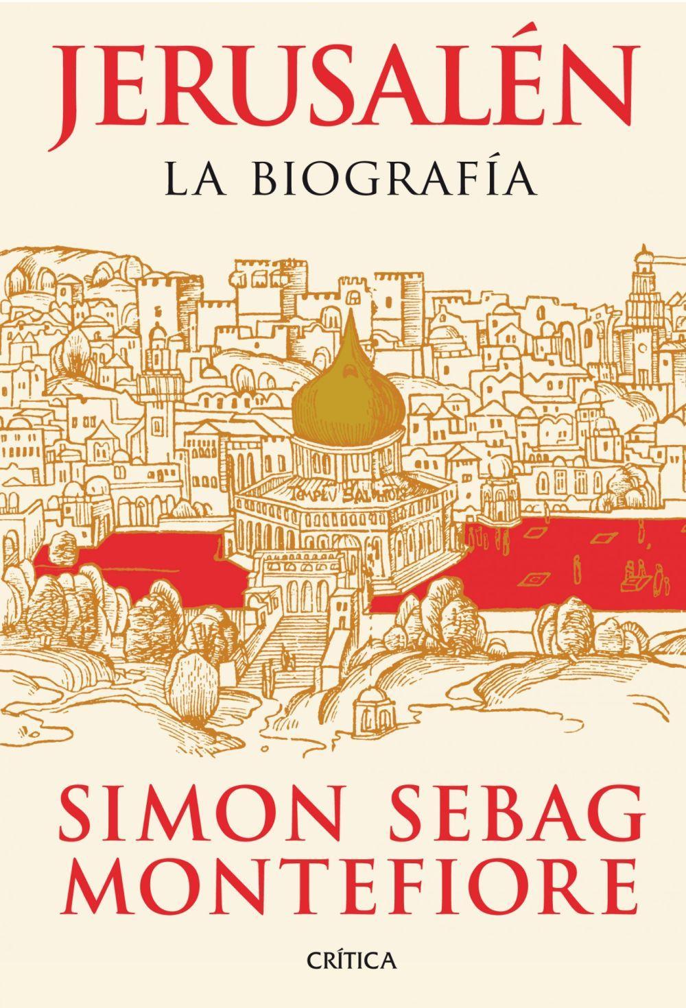 Jerusalén : la biografía