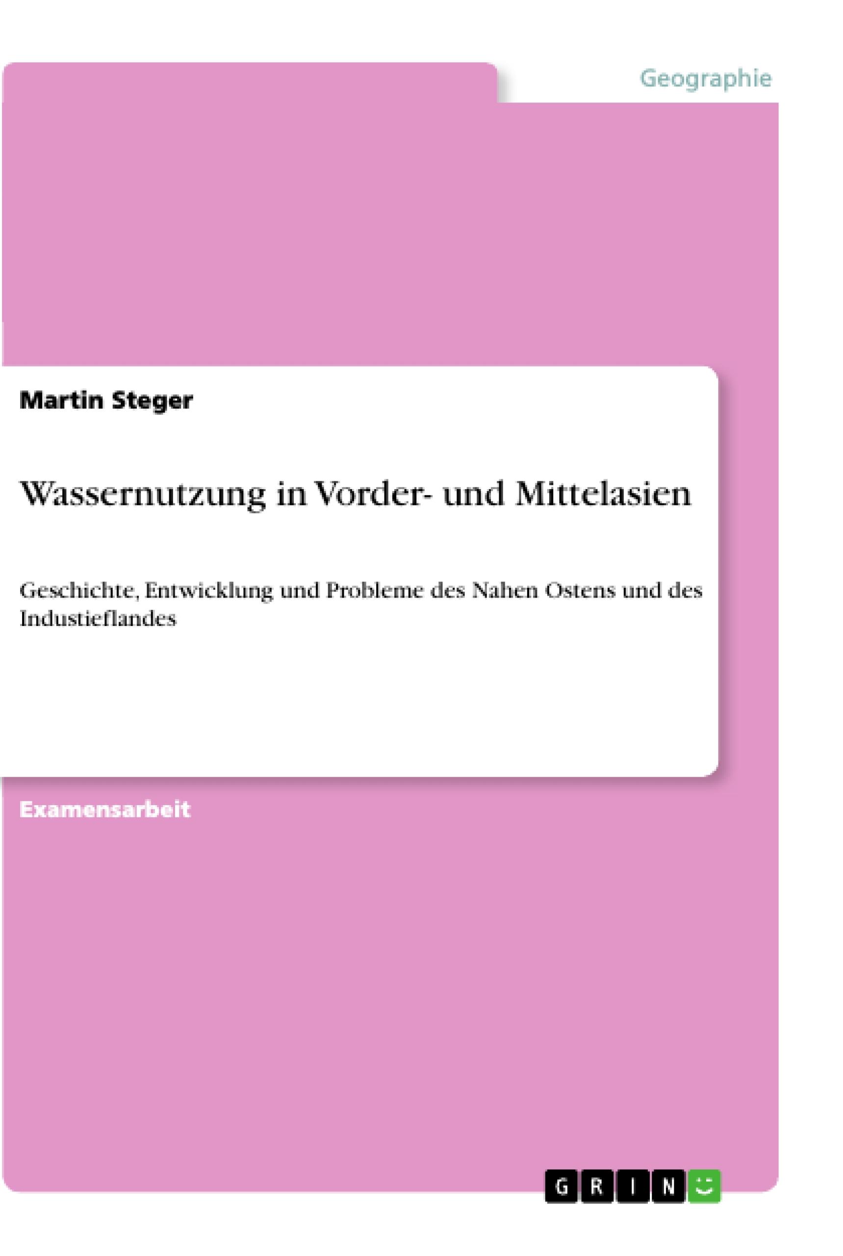 Wassernutzung in Vorder- und Mittelasien