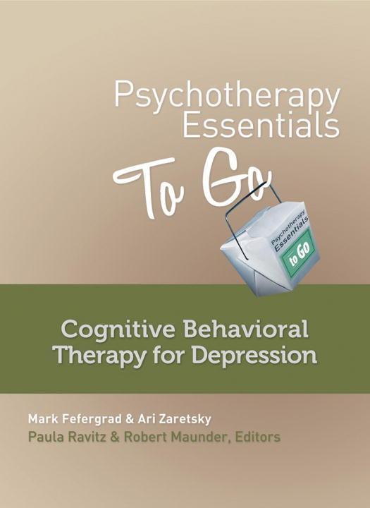 Psychotherapy Essentials to Go: Cognitive Behavioral Therapy for Depression