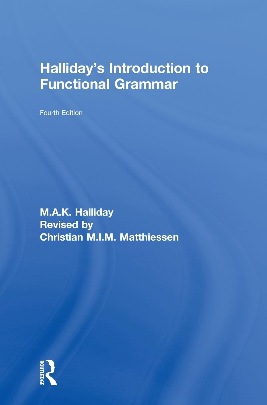 Halliday's Introduction to Functional Grammar