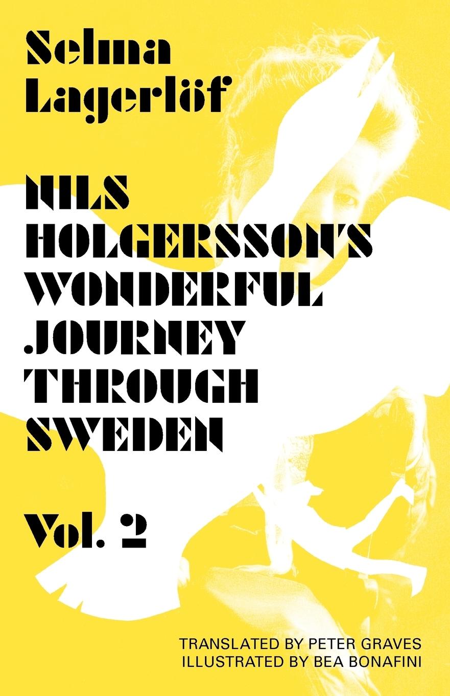 Nils Holgersson's Wonderful Journey Through Sweden, Volume 2