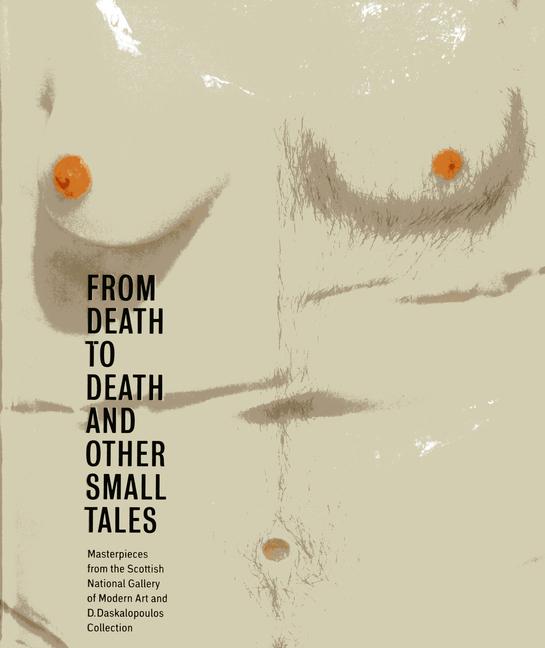 From Death to Death and Other Small Tales