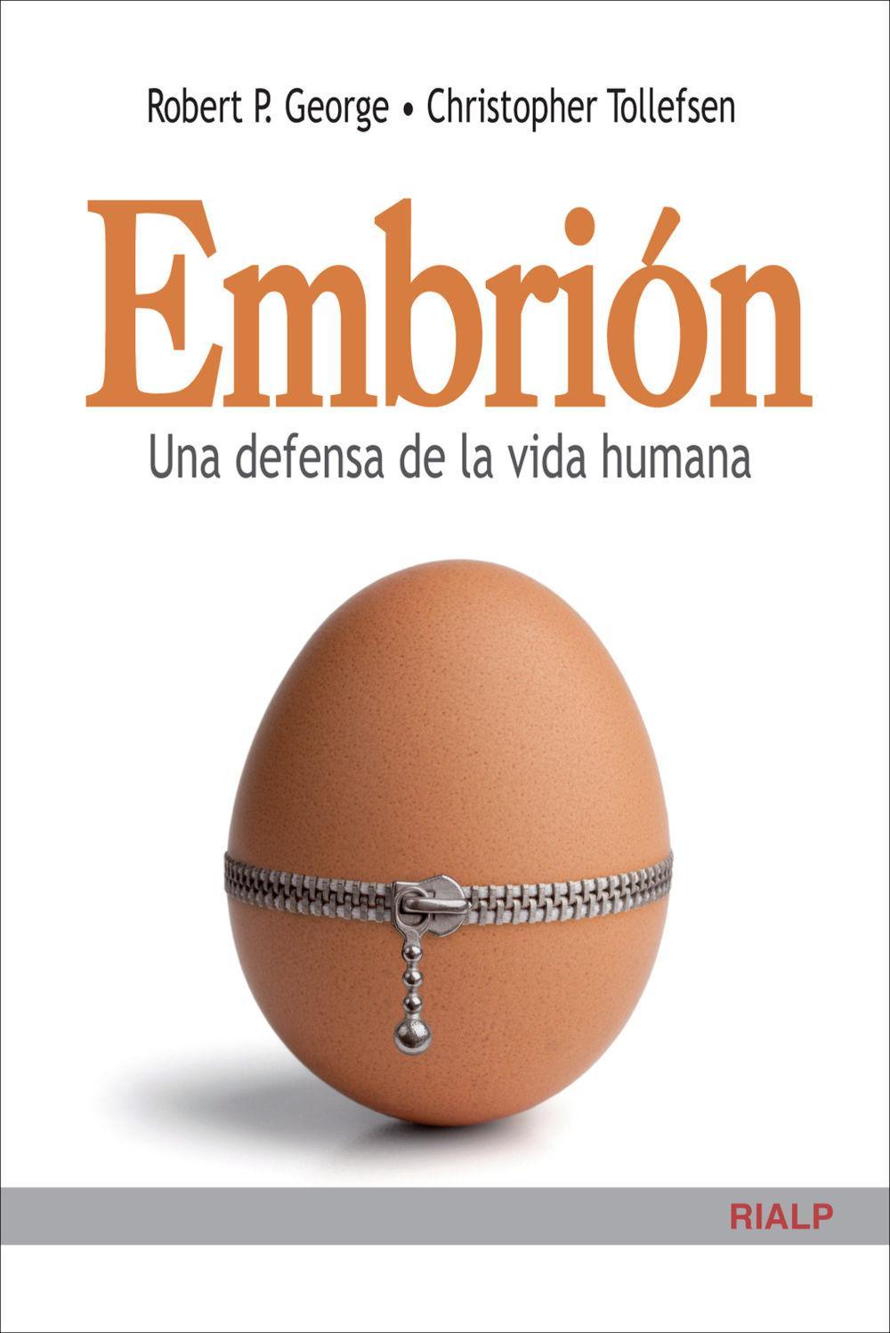 Embrión : una defensa de la vida humana