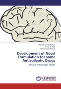 Development of Novel Formulation for some Antiepileptic Drugs