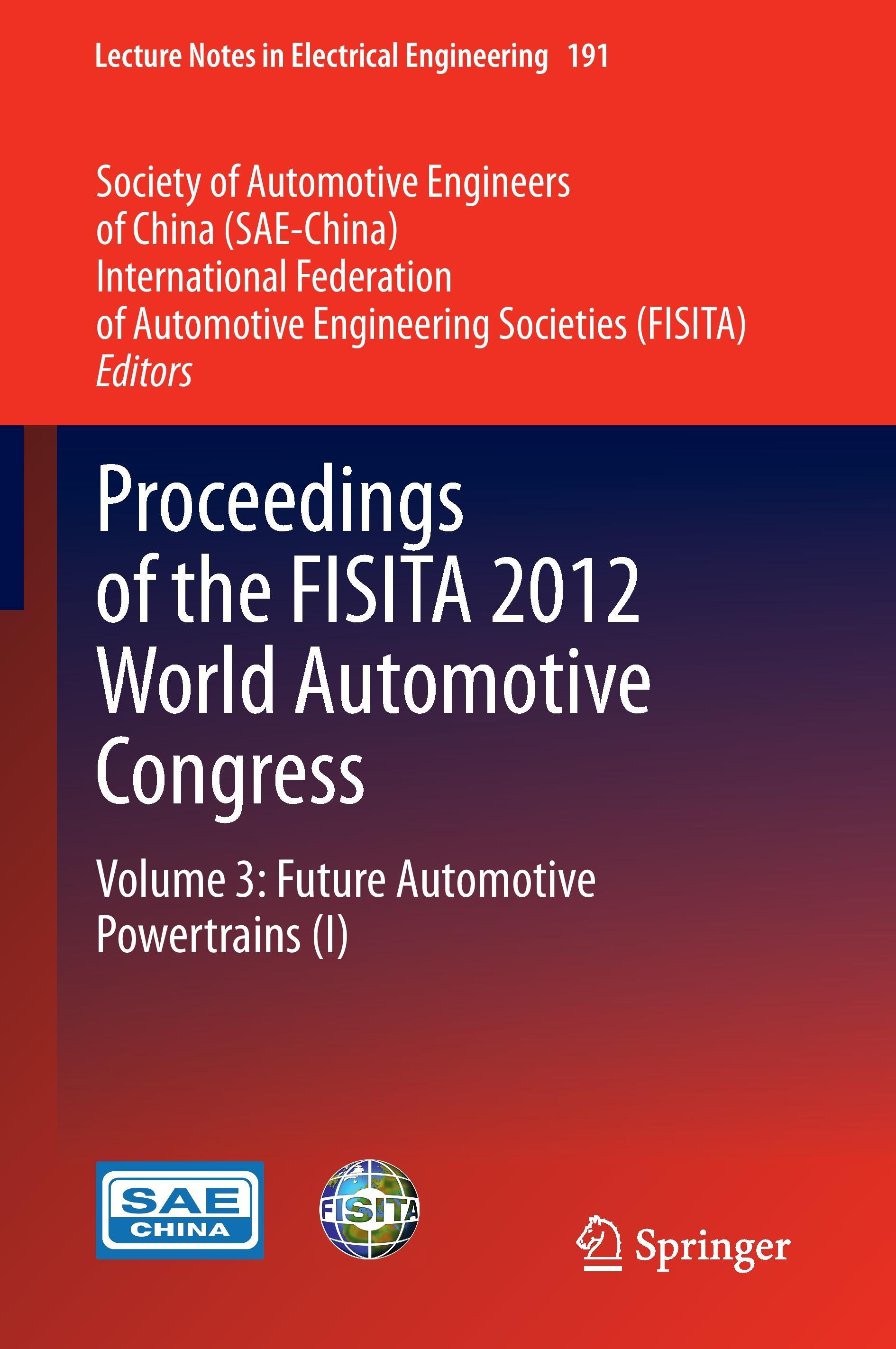 Proceedings of the FISITA 2012 World Automotive Congress