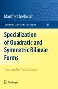 Specialization of Quadratic and Symmetric Bilinear Forms