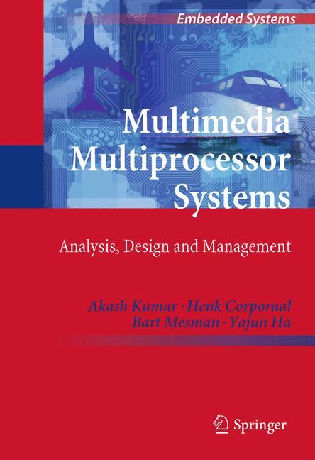 Multimedia Multiprocessor Systems