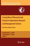 A Long View of Research and Practice in Operations Research and Management Science