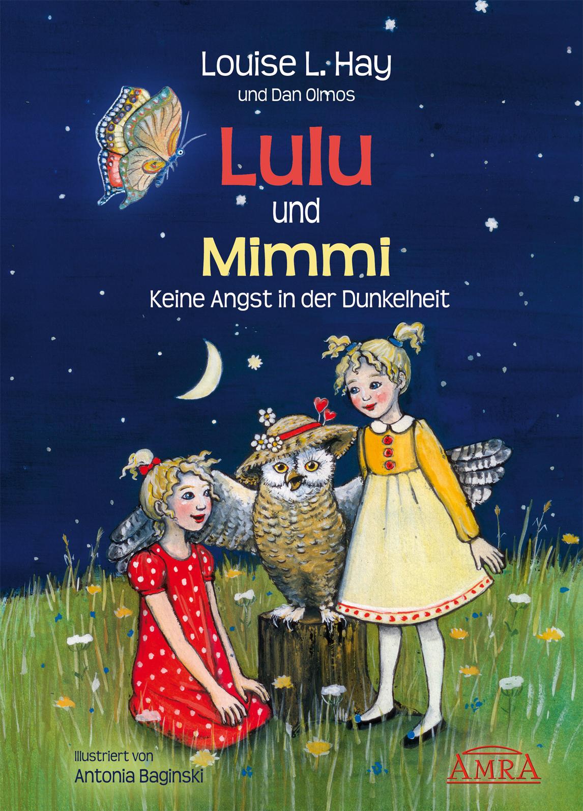 Lulu und Mimmi. Keine Angst in der Dunkelheit