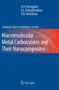 Macromolecular Metal Carboxylates and Their Nanocomposites