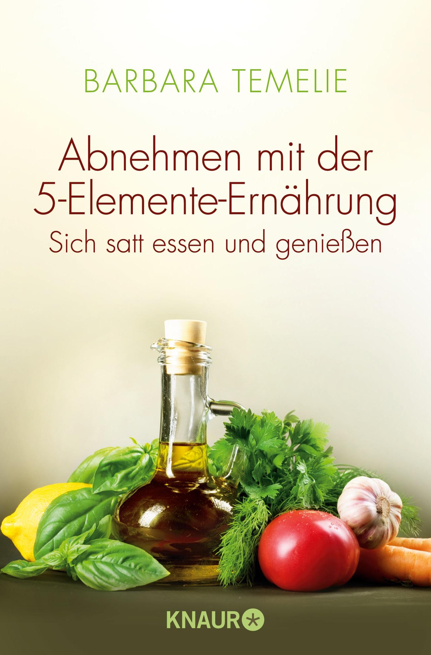 Abnehmen mit der 5-Elemente-Ernährung