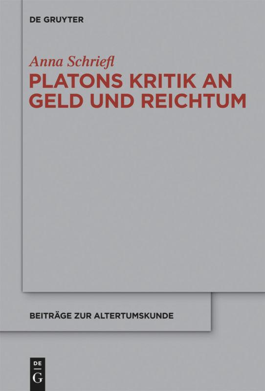 Platons Kritik an Geld und Reichtum