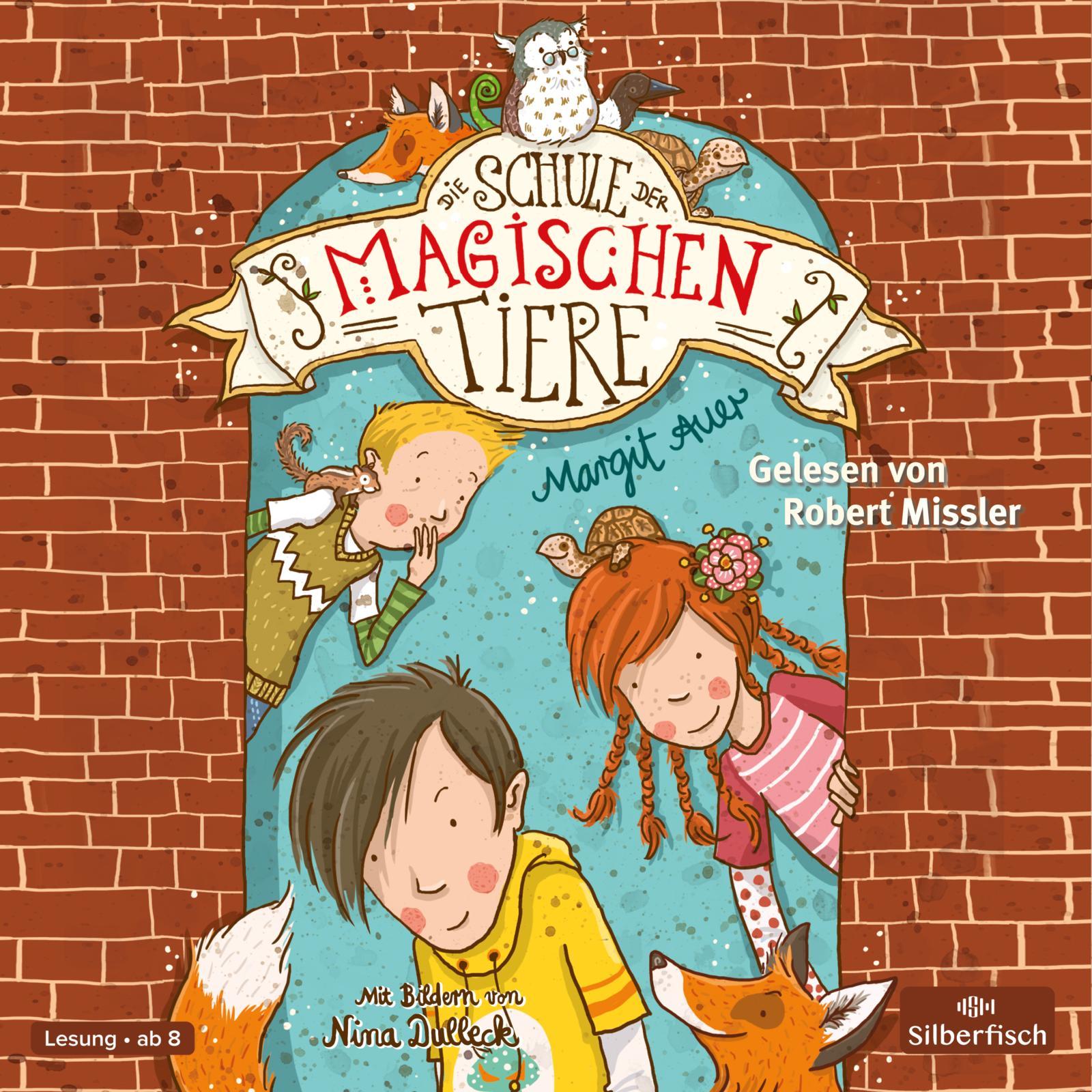 Die Schule der magischen Tiere 01