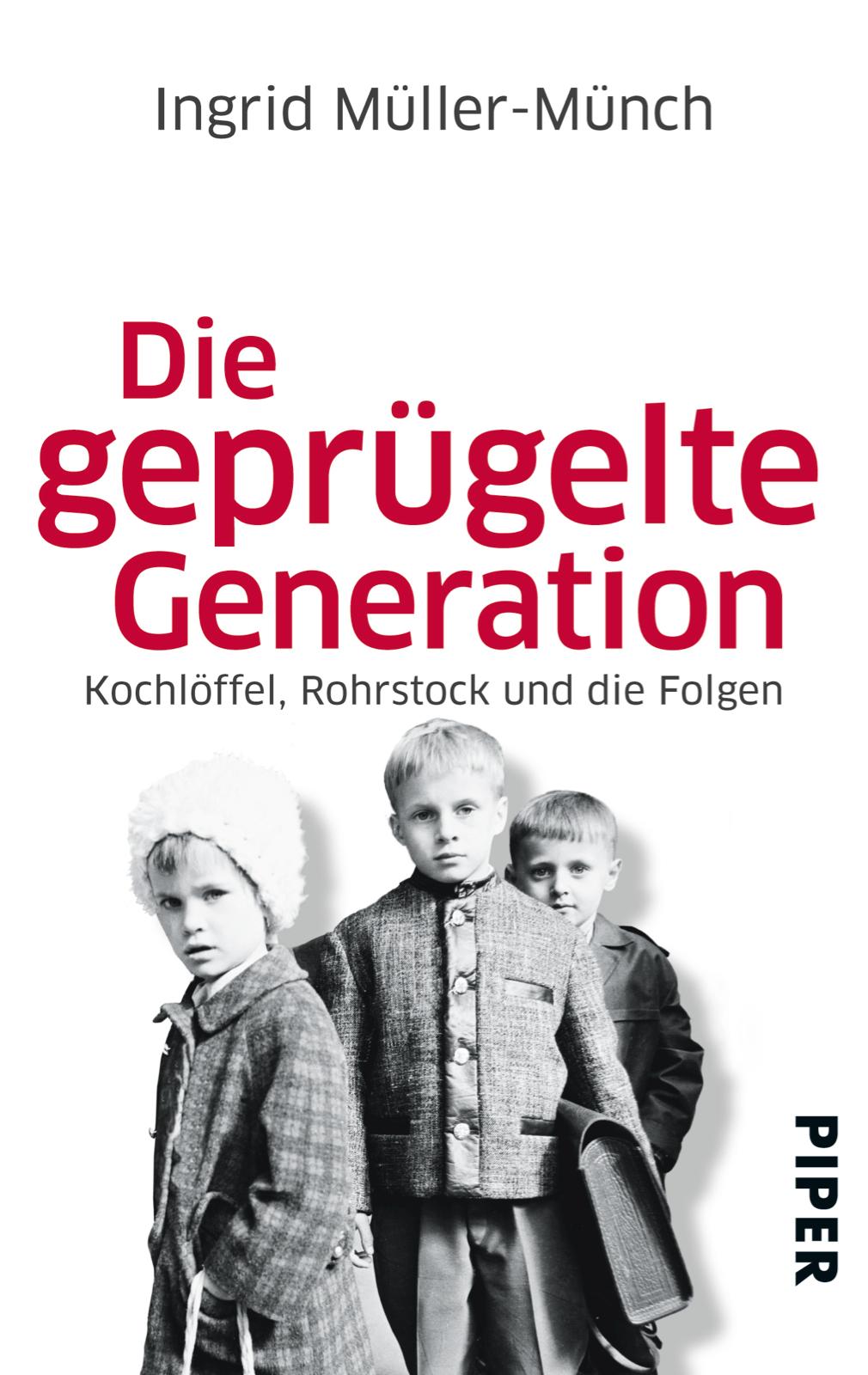 Die geprügelte Generation