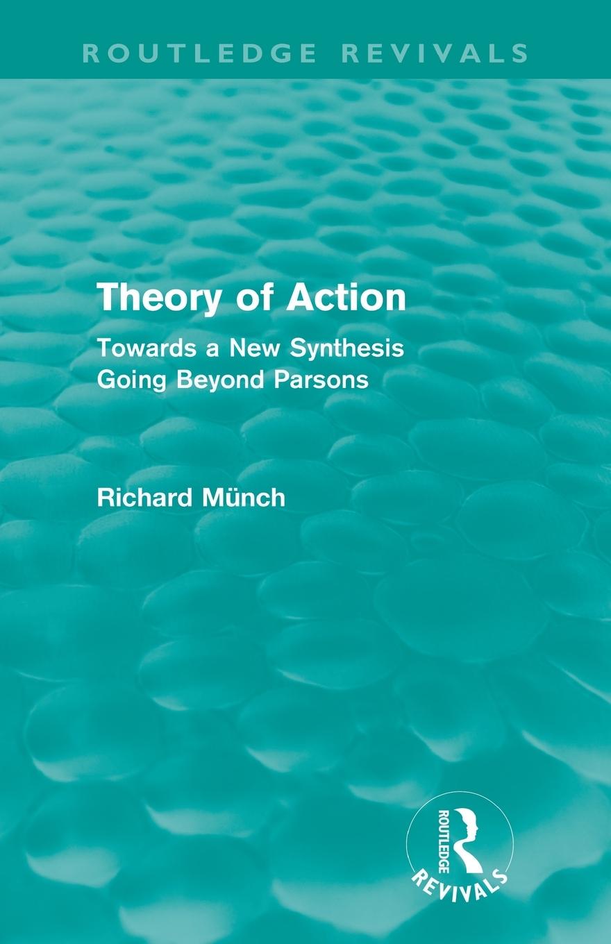 Theory of Action (Routledge Revivals)