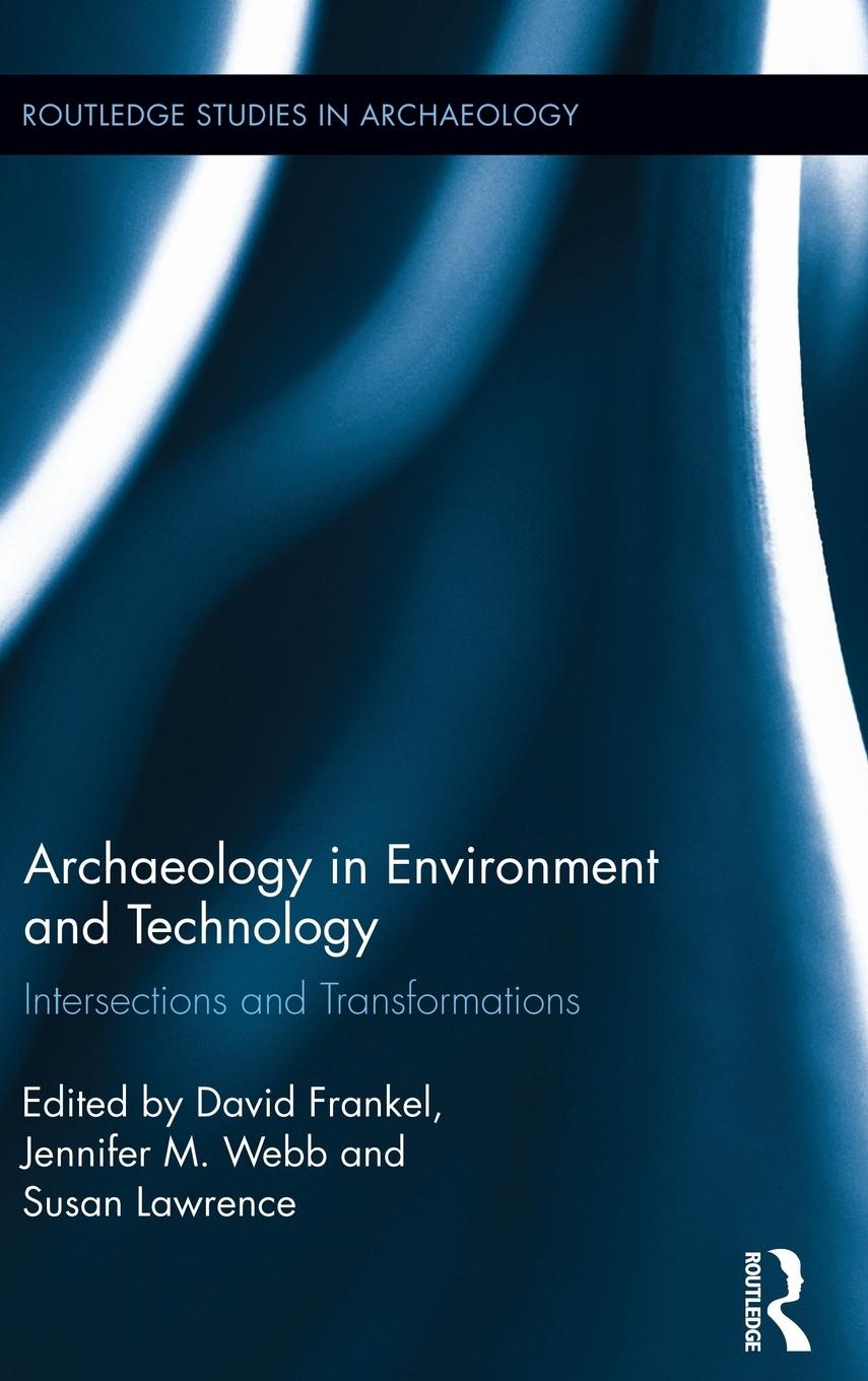 Archaeology in Environment and Technology