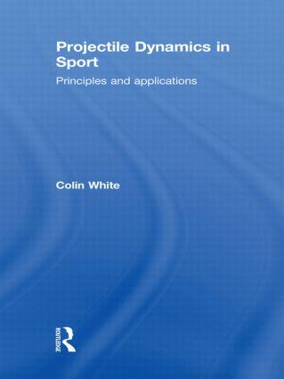 Projectile Dynamics in Sport