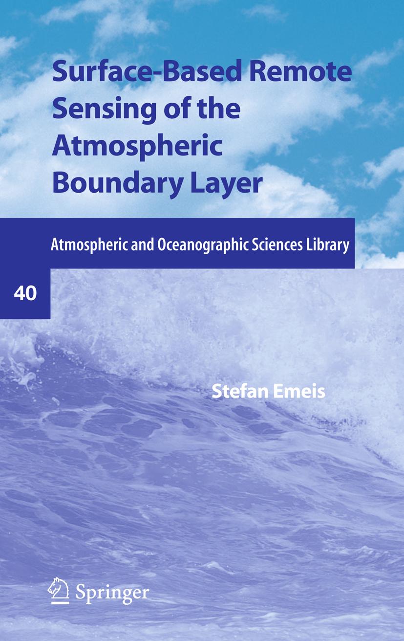 Surface-Based Remote Sensing of the Atmospheric Boundary Layer