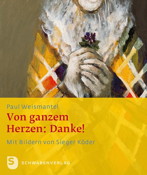 Vom ganzem Herzen: Danke