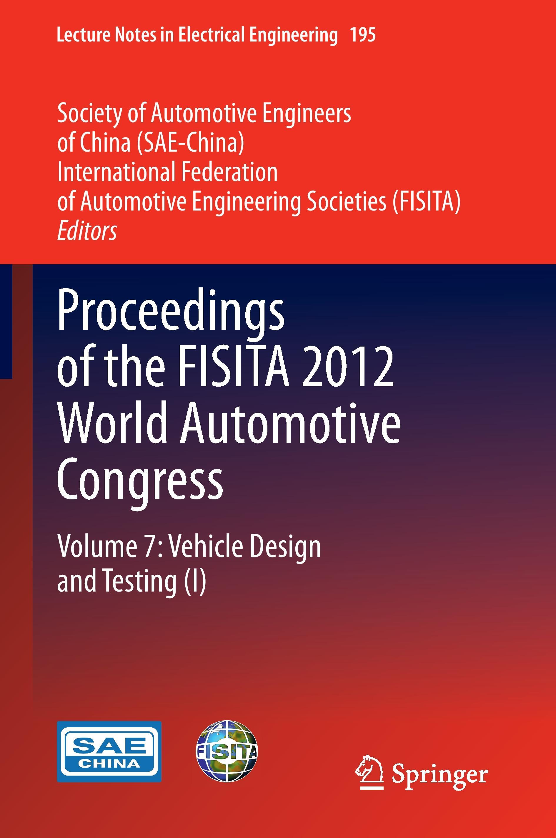 Proceedings of the FISITA 2012 World Automotive Congress