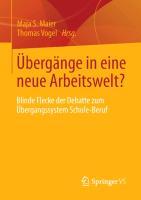 Übergänge in eine neue Arbeitswelt?