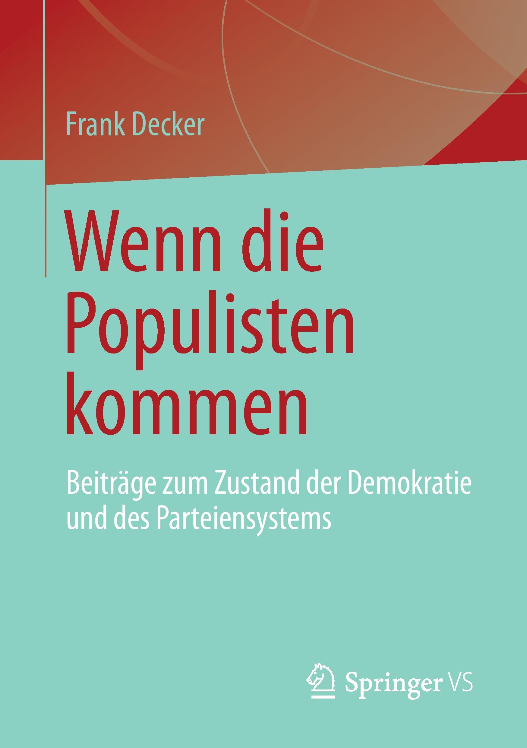 Wenn die Populisten kommen