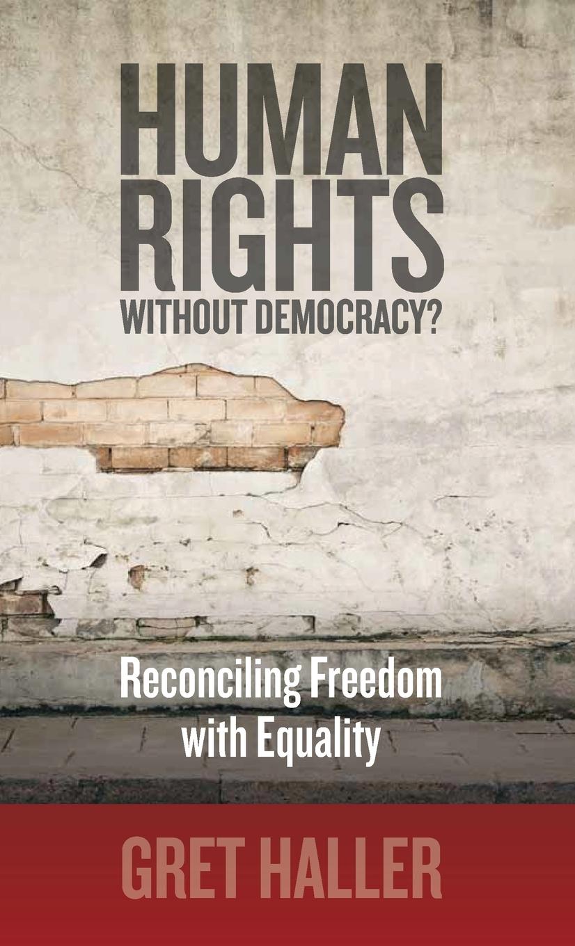 Human Rights Without Democracy?