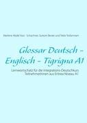 Glossar Deutsch - Englisch - Tigrigna A1