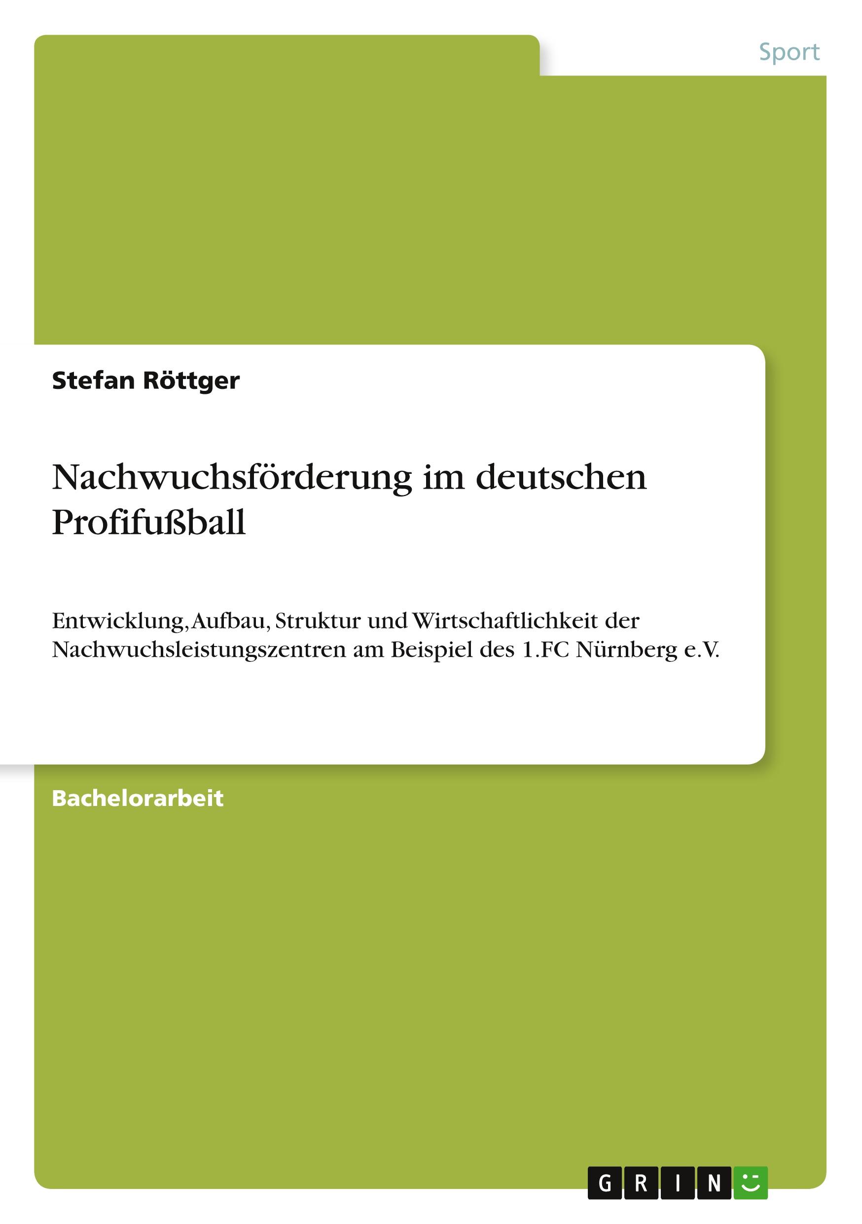 Nachwuchsförderung im deutschen Profifußball