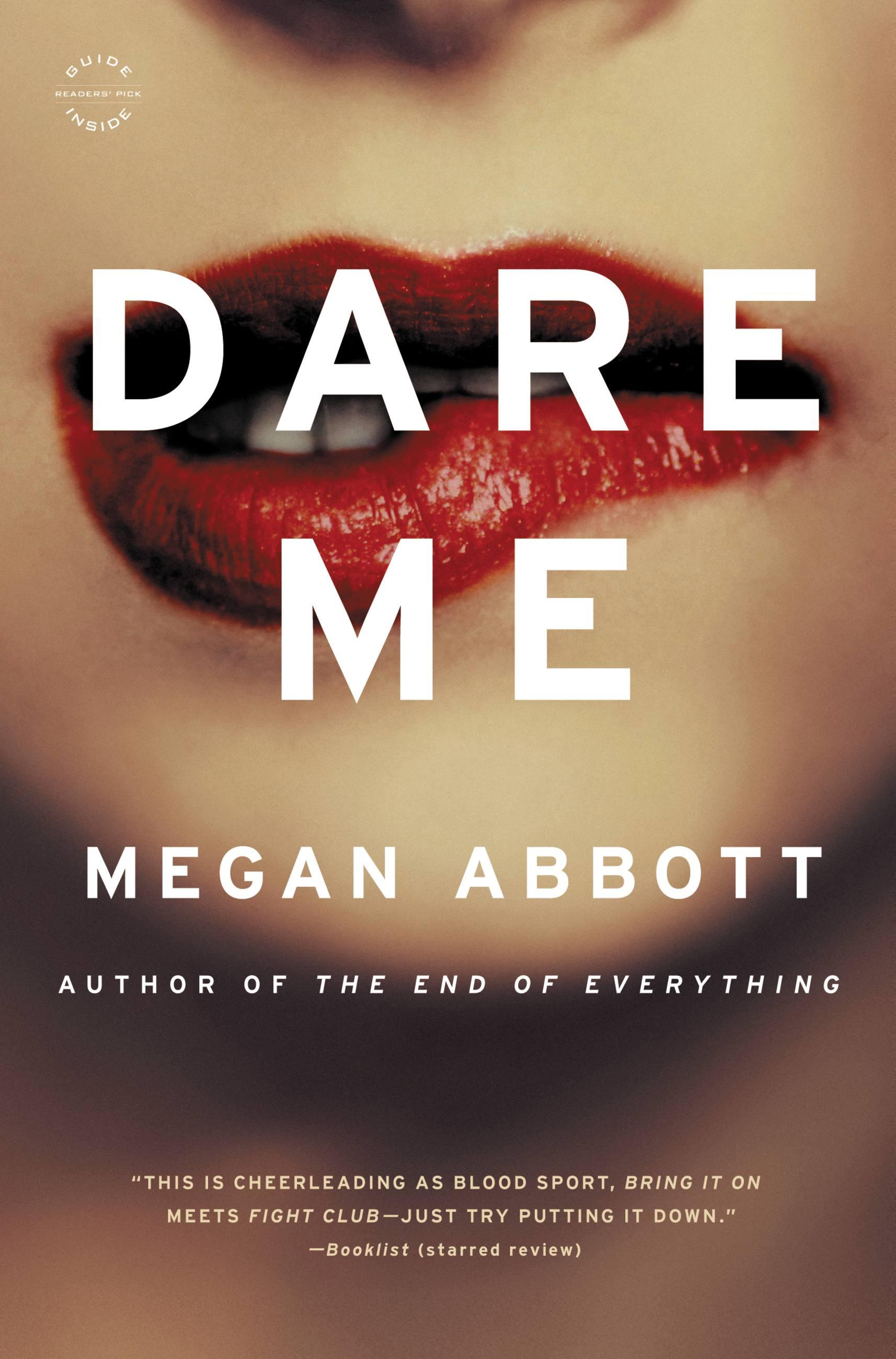 Dare Me: A Novel