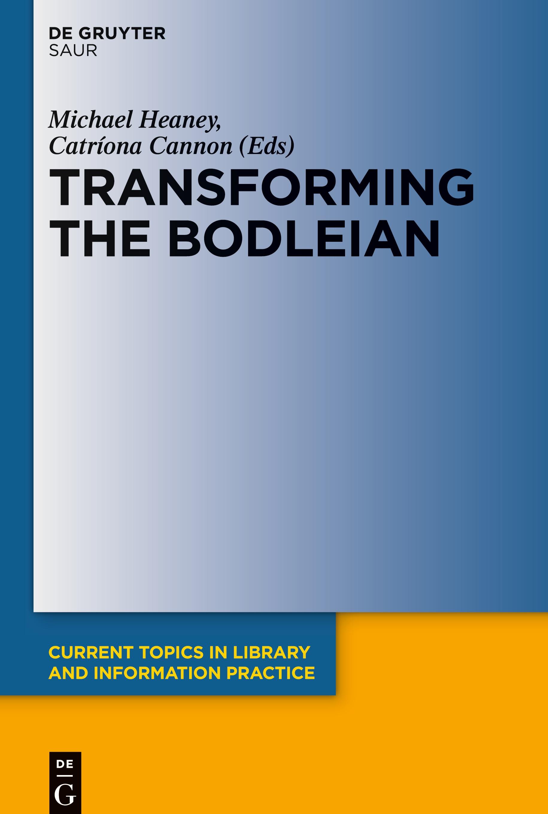 Transforming the Bodleian