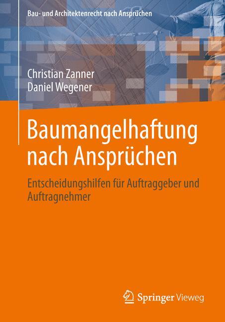 Baumangelhaftung nach Ansprüchen